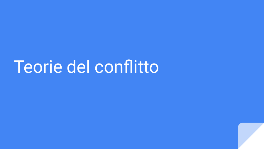 Le teorie del conflitto