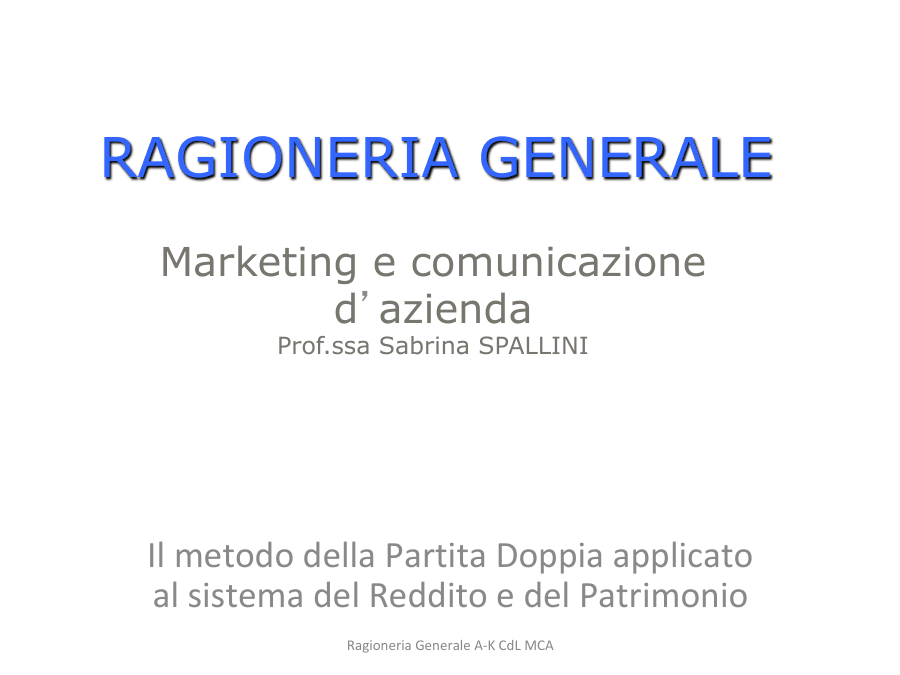 Il metodo della Partita Doppia in Ragioneria