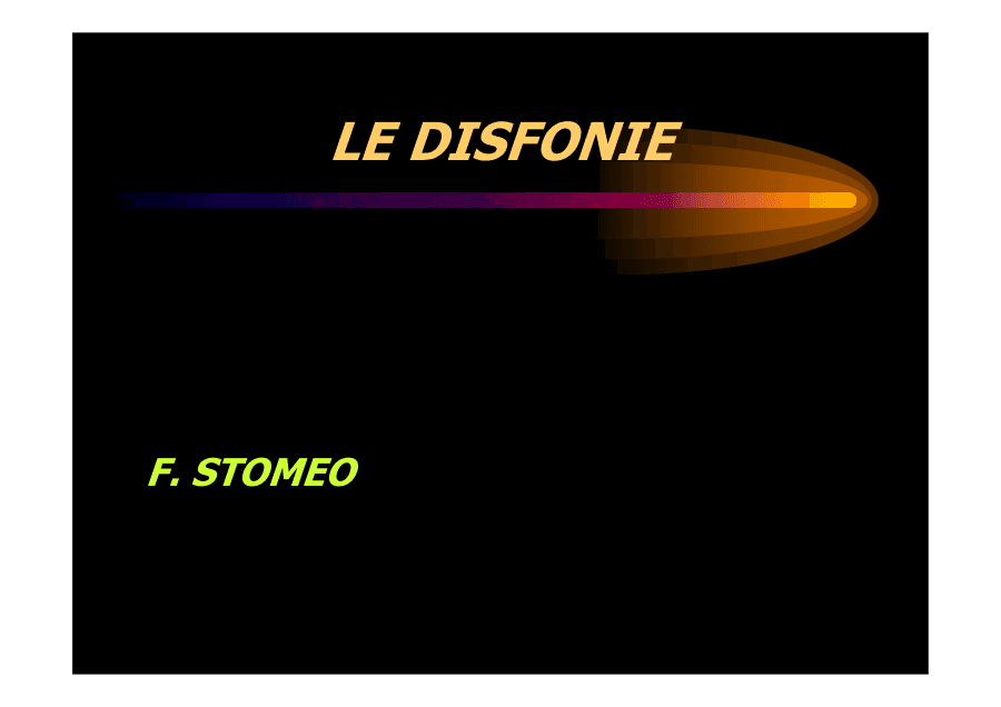 Le Disfonie: Voce e Suono nella Foniatria