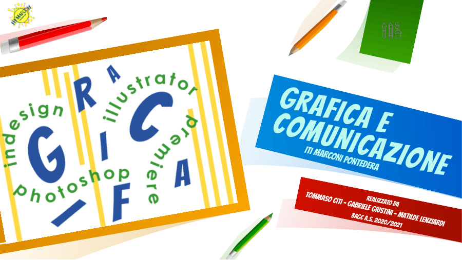 Indirizzo di Grafica e Comunicazione - ITI Marconi