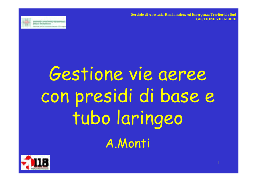 Gestione vie aeree con presidi di base e tubo laringeo