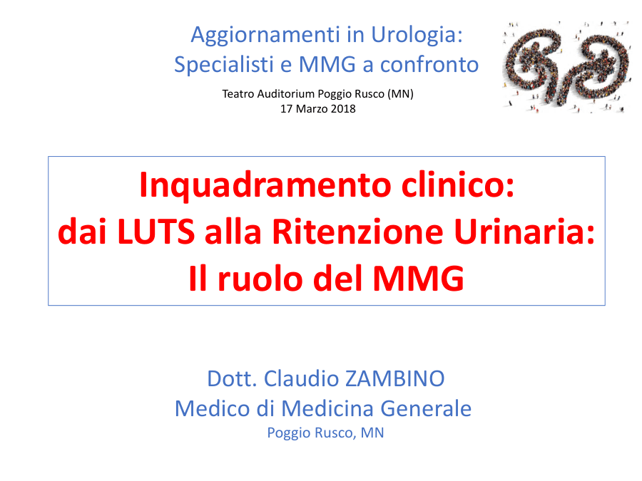 Inquadramento clinico: LUTS e Ritenzione Urinaria