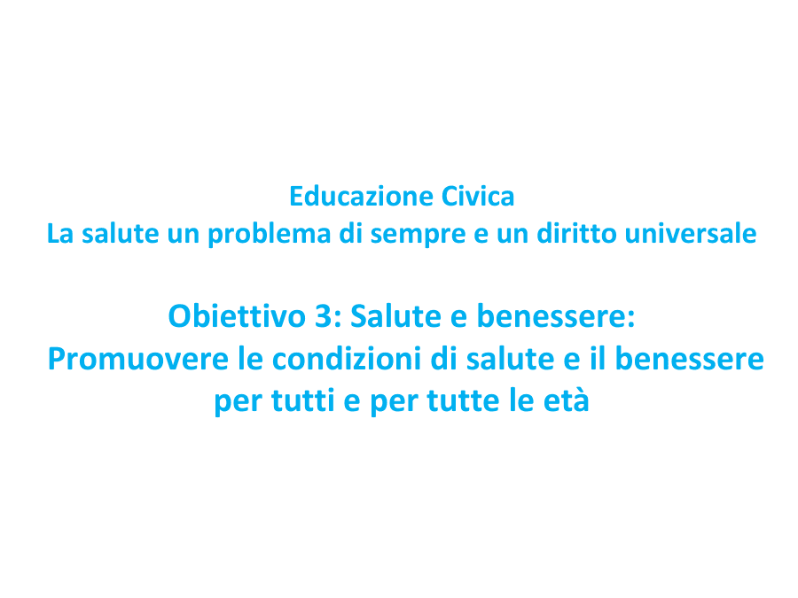 La salute e il benessere: un diritto universale