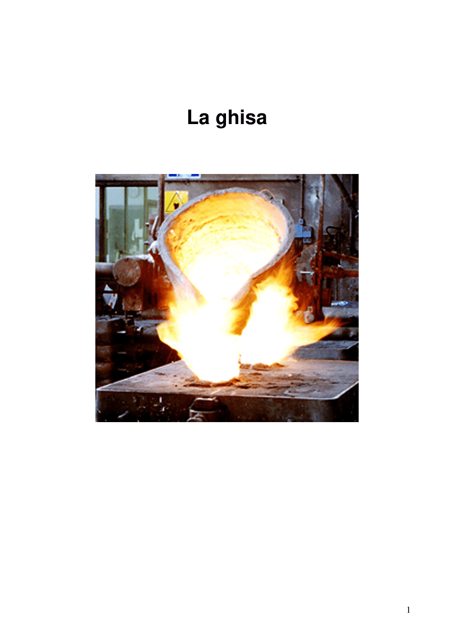 Produzione e caratteristiche della ghisa