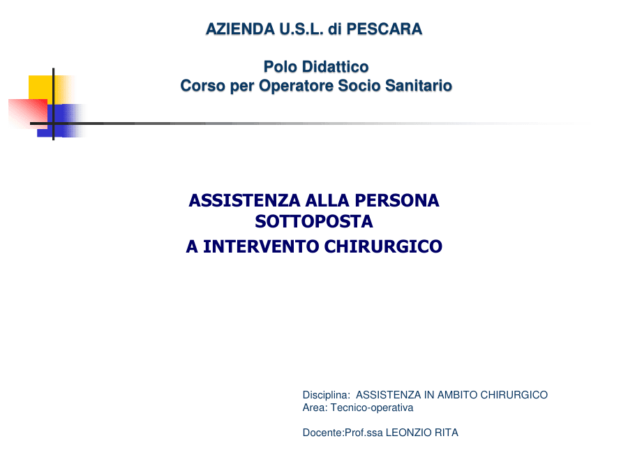 Assistenza alla persona dopo intervento chirurgico
