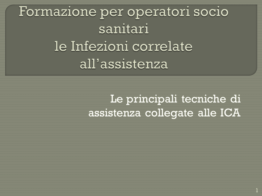 Infezioni Correlate all'Assistenza Sanitaria