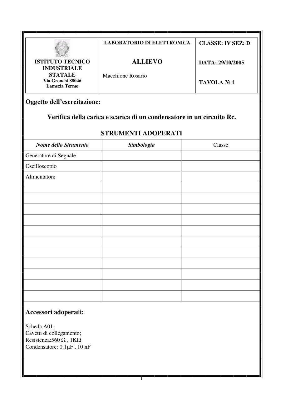 Verifica carica e scarica di un condensatore in circuito Rc