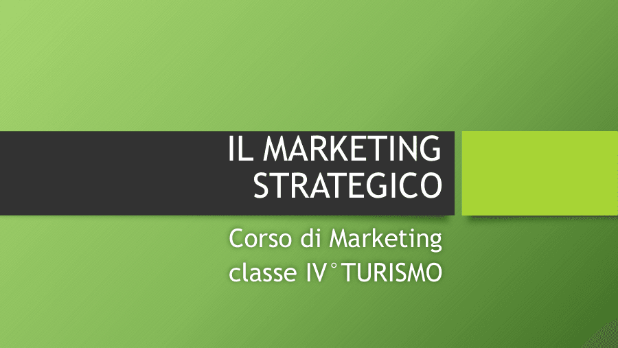 Obiettivi del Marketing Strategico