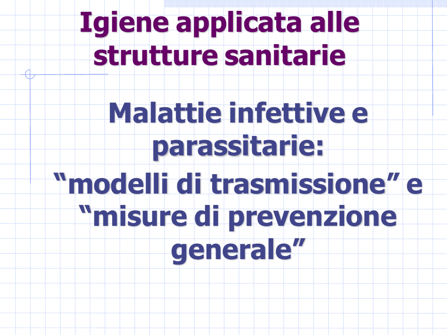 Malattie Infettive e Parassitarie: Epidemiologia e Prevenzione