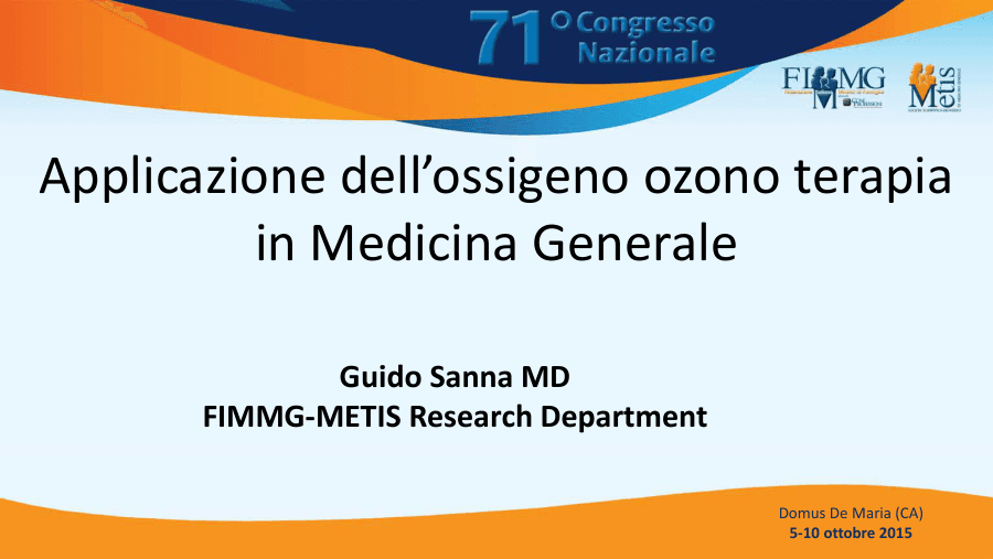 Applicazione dell'ossigeno ozono terapia in Medicina Generale