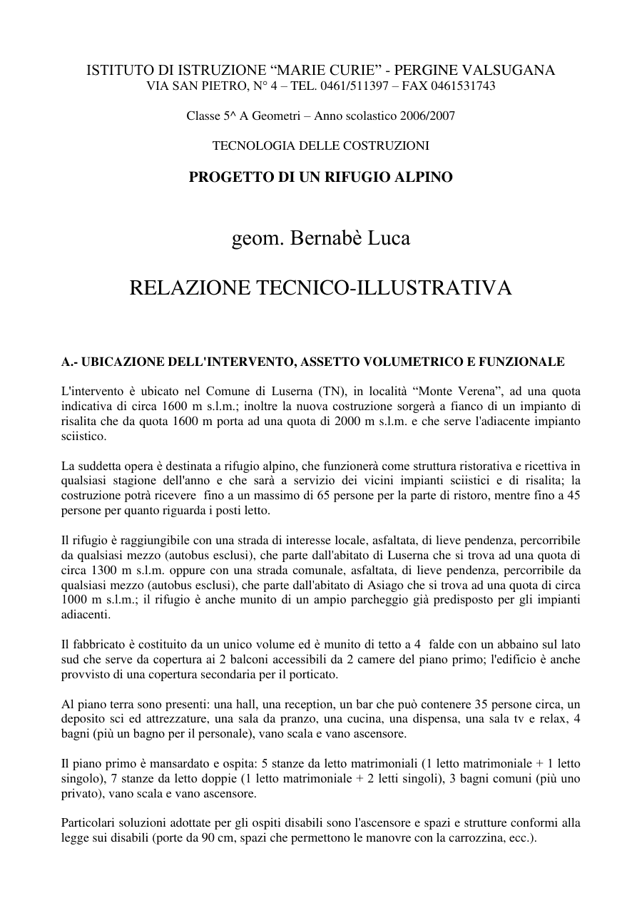 Progetto di un Rifugio Alpino a Luserna
