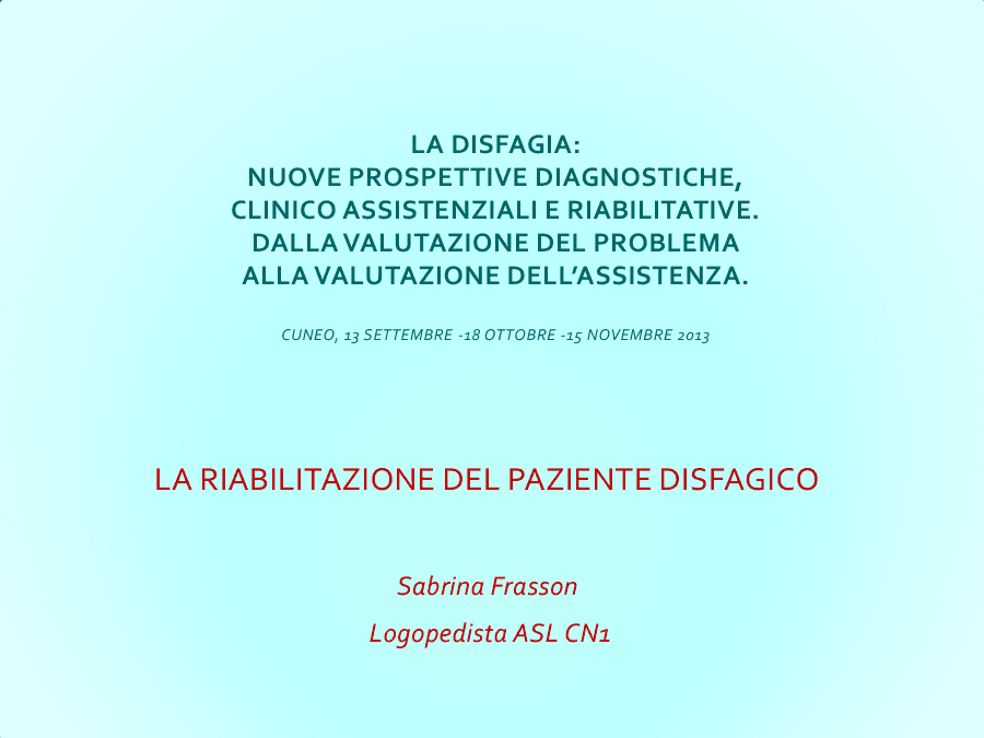 Riabilitazione del Paziente Disfagico