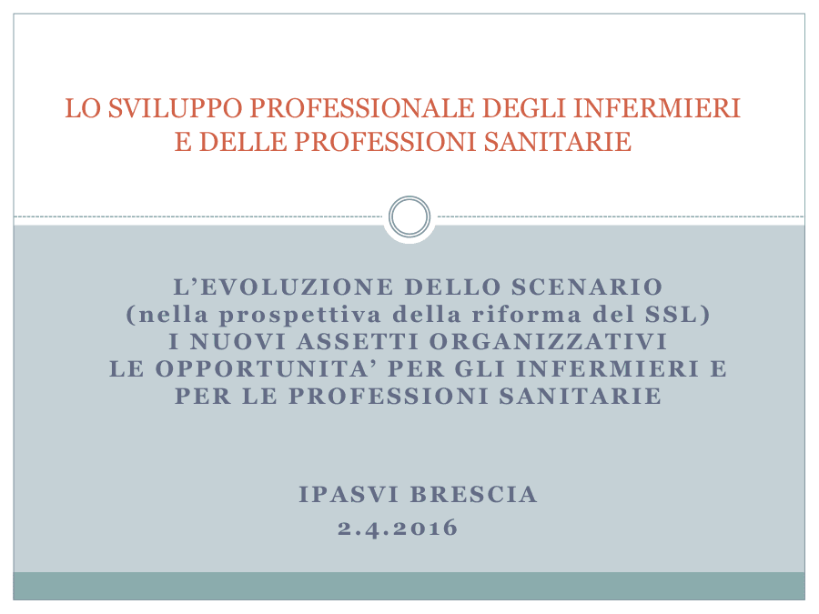 Sviluppo Professionale Infermieri e Professioni Sanitarie