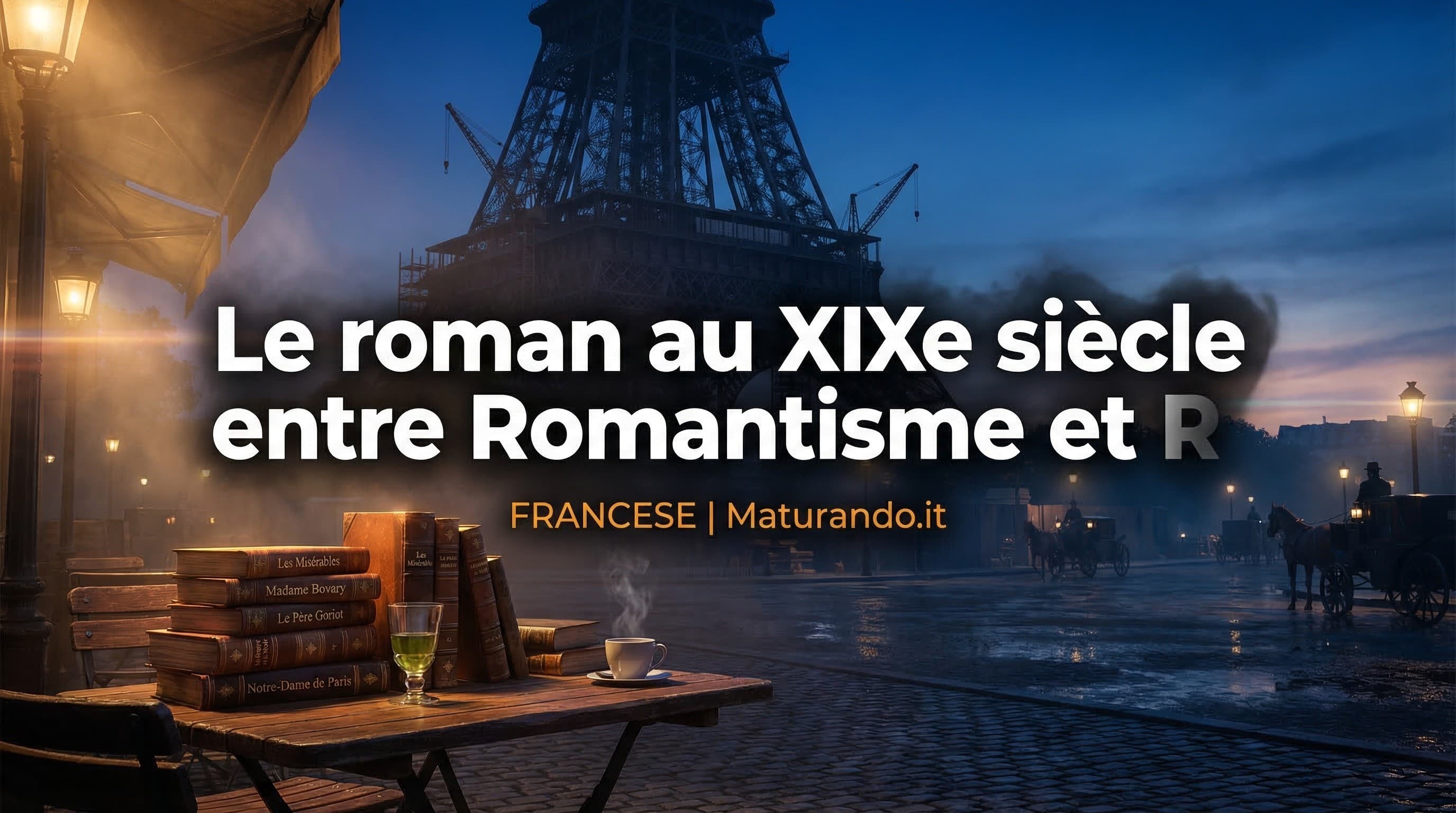 Romanzo francese Ottocento: il segreto per distinguere Romanticismo e Realismo all'orale