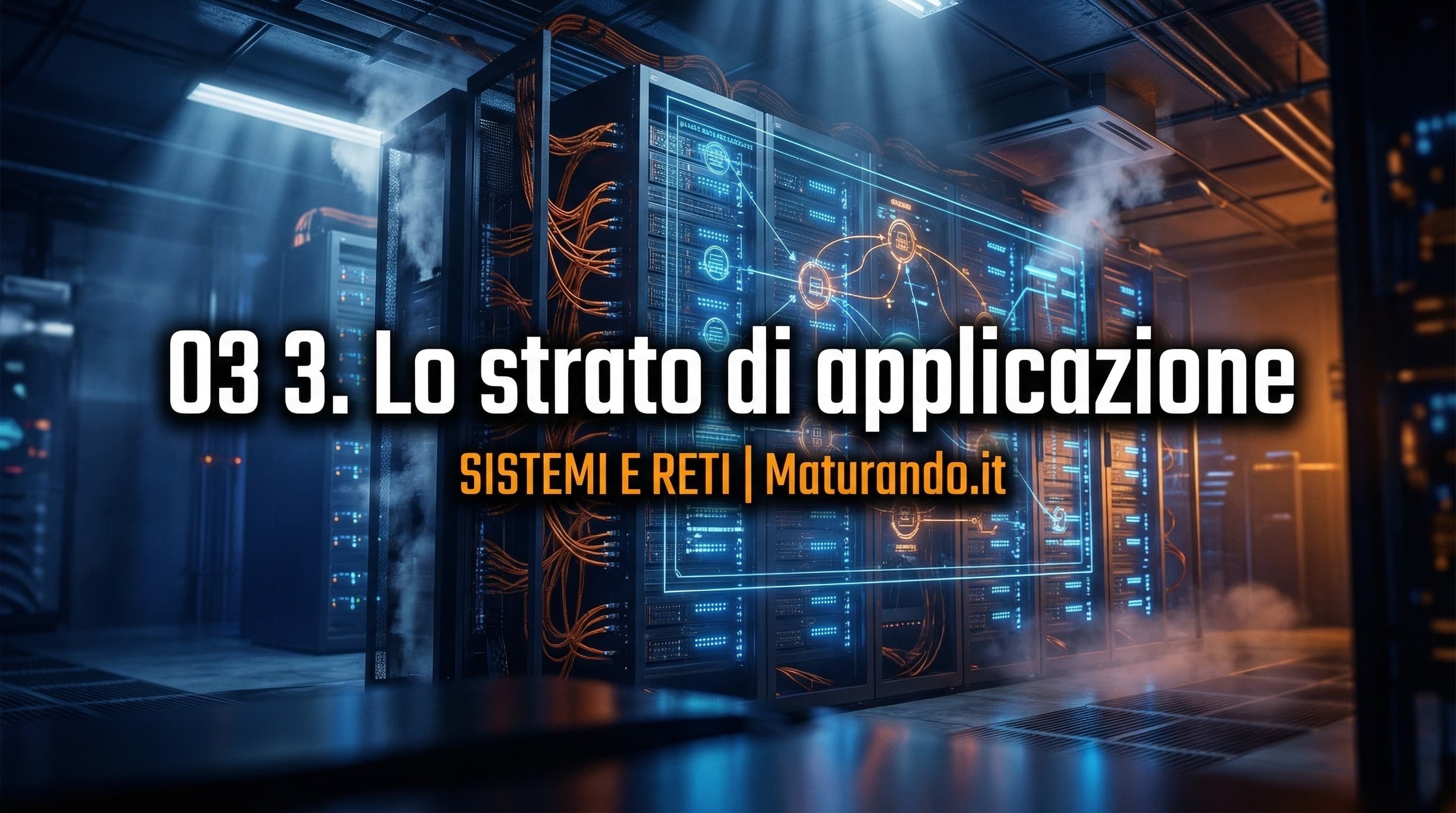 Lo strato di applicazione: il segreto del livello 7 che ti salva all'orale