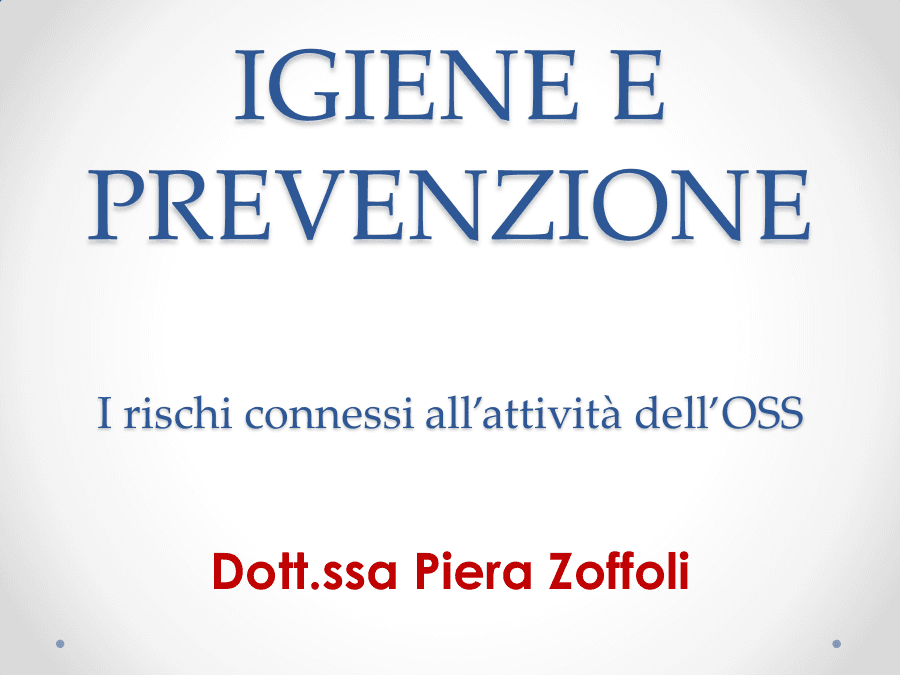Rischi e Prevenzione nell'Assistenza Sanitaria