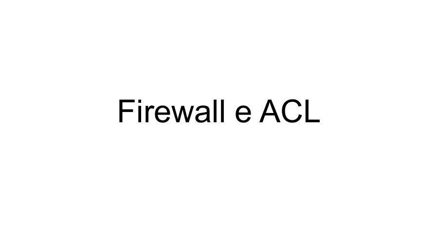 Copertina Firewall e ACL