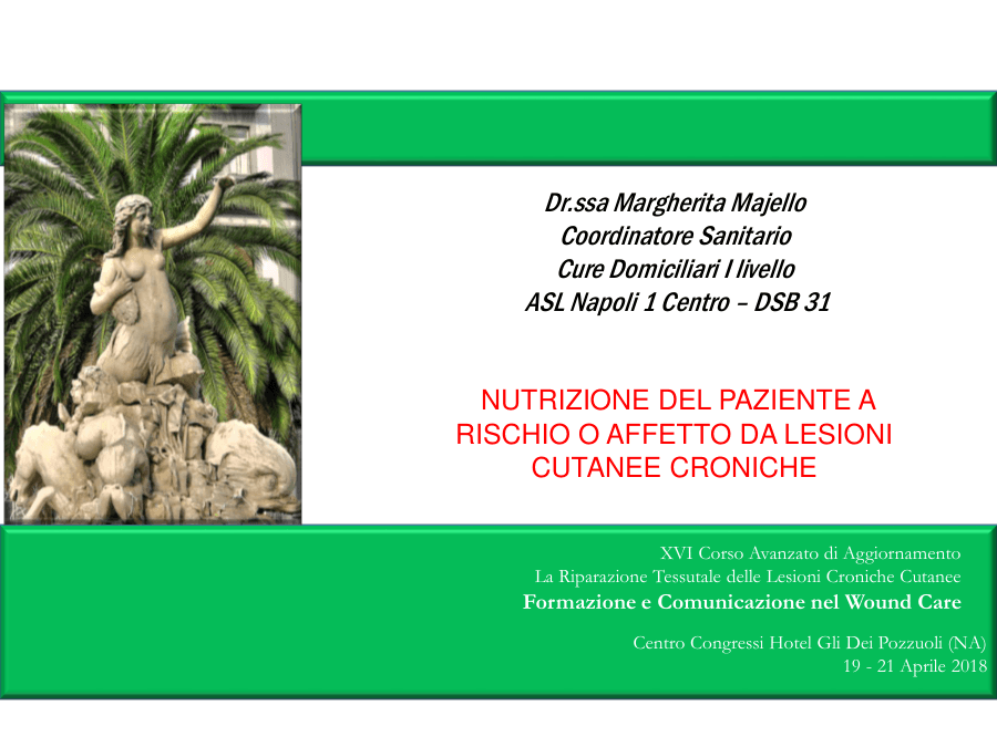 Nutrizione e Lesioni Cutanee Croniche