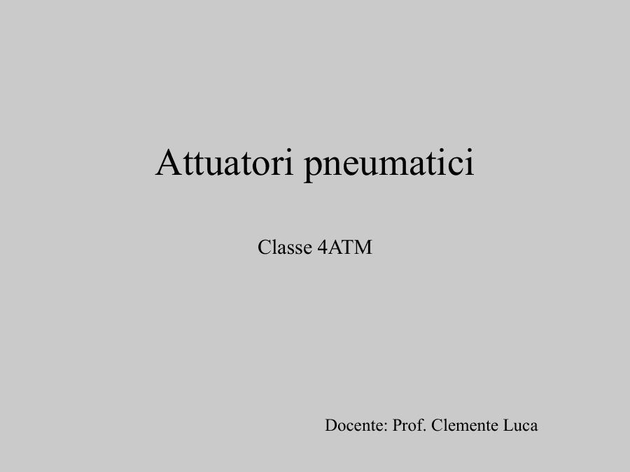 Attuatori pneumatici
